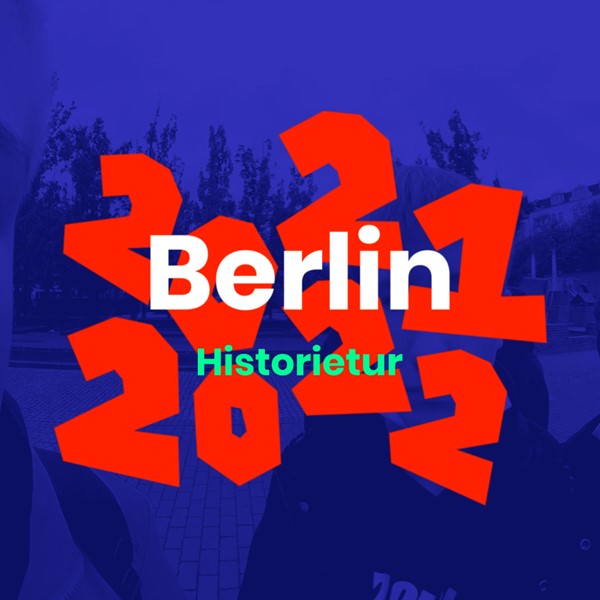 Berlin 2021 historietur